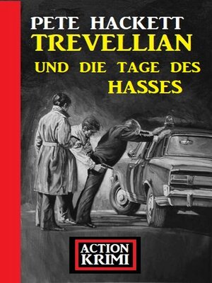 cover image of Trevellian und die Tage des Hasses